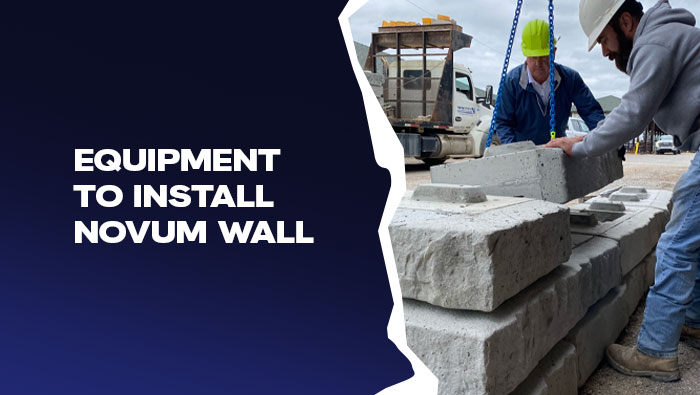 Equipment Needed to Install Novum Wall