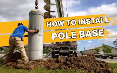 How Do I Install Pole Base Precast Light Pole Bases?