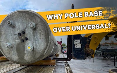 Why Produce Pole Base Instead of Universal Bases?