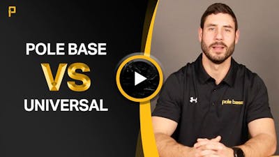 Why Should You Use a Pole Base over a Universal Base?