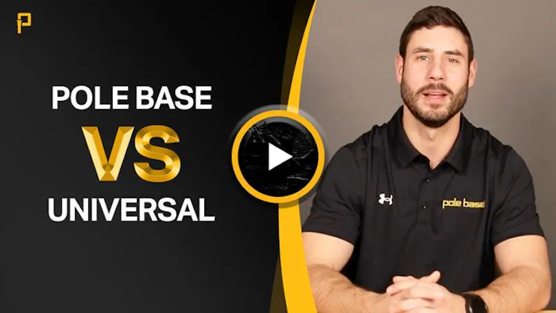 Why Should You Use a Pole Base over a Universal Base